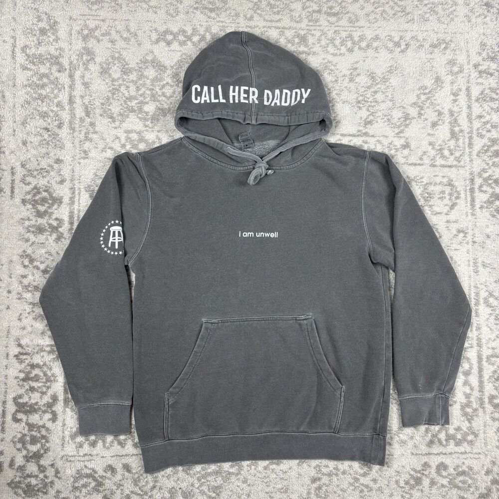 Call Her Daddy Podcast Hoodie I Am Unwell Barstool Sports Sweatshirt Size Small
